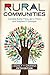 Rural Communities: Legacy + Change