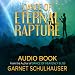 Dance of Eternal Rapture: Understanding Who We Are on the Human Journey by 