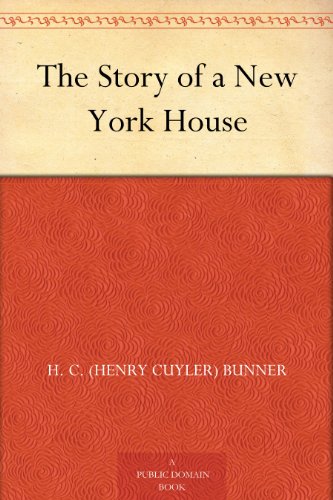 The Story of a New York House