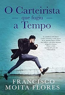 Livro O Carteirista Que Fugiu a Tempo