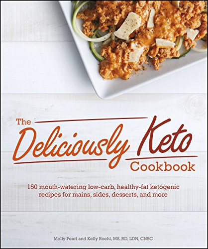 The Deliciously Keto Cookbook