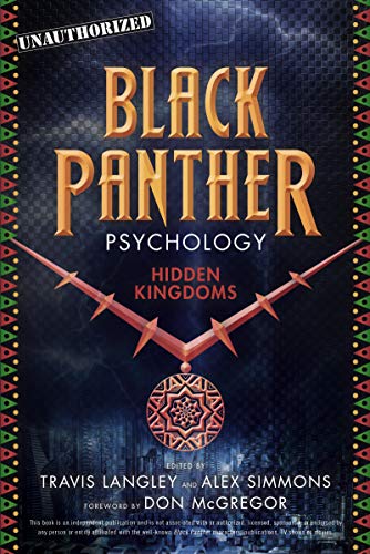 Read Black Panther Psychology: Hidden Kingdoms (Popular Culture Psychology Book 11) E.P.U.B