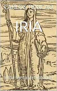 Livro IRIA: Uma fantasia histórica