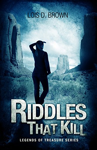 Riddles that Kill: a gripping paranormal mystery (Legends Of Treasure)