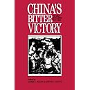 China's Bitter Victory: War with Japan, 1937-45