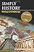 Simply History: Prehistory to the Middle Ages by