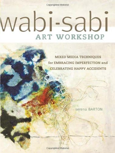 Wabi-Sabi Art Workshop: Mixed Media Techniques for Embracing
