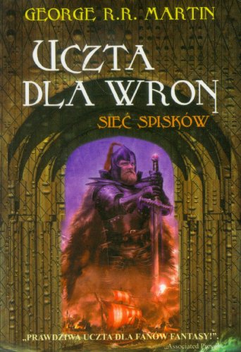 Uczta dla wron. Tom 2. Siec spiskow (polish)