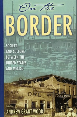 Download On the Border: Society and Culture between the United States and Mexico (Latin American Silhouettes) (English Edition) PDF