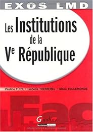 Les  institutions de la Ve République