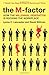 The M-Factor: How the Millennial Generation Is Rocking the Workplace - Book by Lynne Lancaster