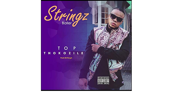 Top Thokozile Explicit By Stringz Baller On Amazon Music Amazon Com Provided to youtube by believe a. stringz baller on amazon music