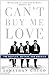 Can't Buy Me Love: The Beatles, Britain, and America by Jonathan Gould