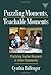 Puzzling Moments, Teachable Moments: Practicing Teacher Research in Urban Classrooms (The Practitioner Inquiry Series)