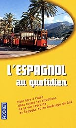 L' espagnol au quotidien