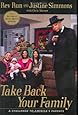 Take Back Your Family: A Challenge to America's Parents
