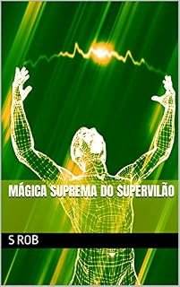 Livro Mágica Suprema do Supervilão