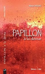 Papillon à la dérive