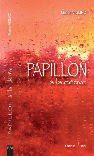 Papillon à la dérive