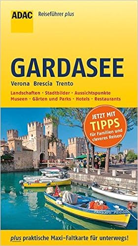 Adac Reisefuhrer Plus Gardasee Mit Maxi Faltkarte Zum Herausnehmen Amazon De Back Anita M Bucher