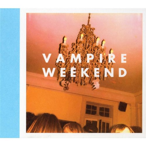 Vampire Weekend - The Kids Dont Stand A Chance - Zortam Music