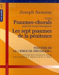 Treize psaumes-chorals pour les temps liturgiques