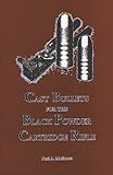 Cast Bullets For The Black Powder Cartridge Rifle by
