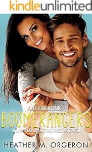 Boomerangers: A second chance romantic comedy