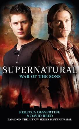 SUPERNATURAL NOVEL WAR OF THE SONS