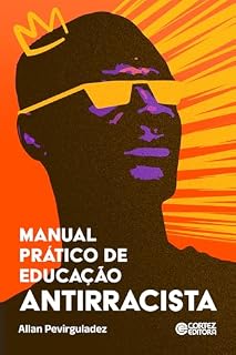 Livro Manual prático de educação antirracista