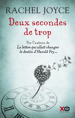 Deux secondes de trop: roman