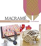 Macrame Fashion Accessories & Jewelry by 
