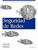 Seguridad De Redes/safety Nets (Anaya Multimedia/o´reilly) (Spanish Edition)