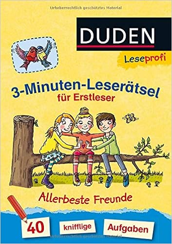 Duden Leseprofi 3 Minuten Leseratsel Fur Erstleser Allerbeste Freunde 40 Knifflige Aufgaben Leseprofi Minuten Leseratsel Amazon De Moll Susanna Blanck Iris Bucher