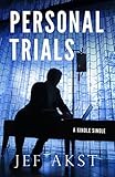 Personal Trials: How Terminally Ill ALS Patients Took Medical Treatment Into Their Own Hands (Kindle Single)
