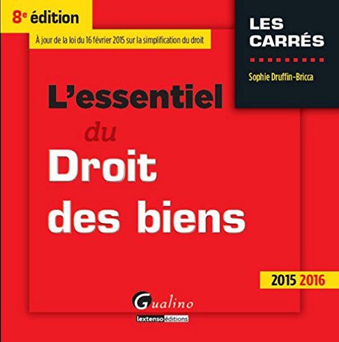L' essentiel du droit des biens