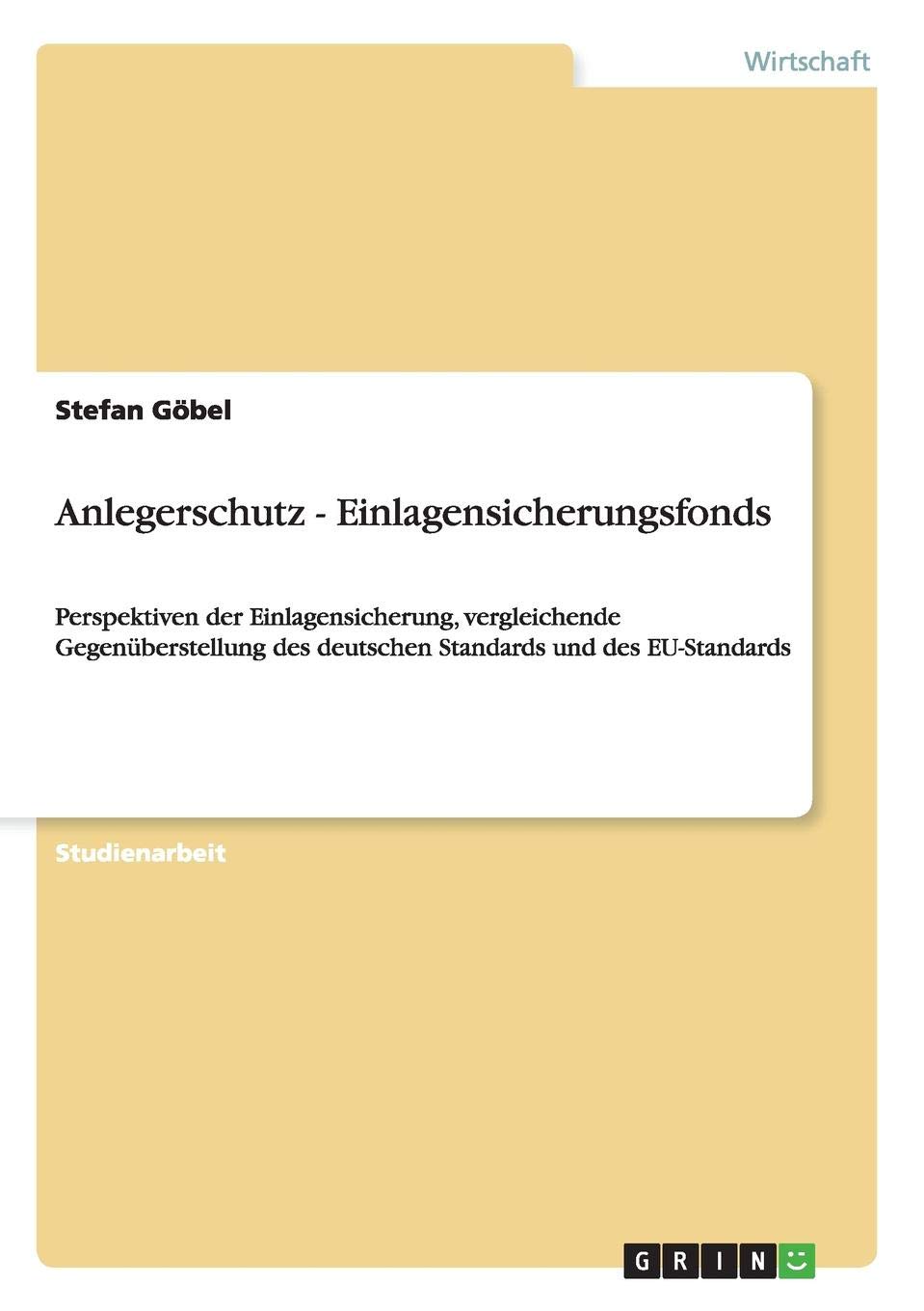 Anlegerschutz Einlagensicherungsfonds German Edition Stefan