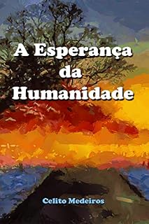 Livro A Esperança da Humanidade: ficção