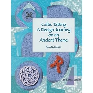 Celtic Tatting: A Design Journey on an Ancient Theme