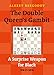 The Double Queen's Gambit: A Surprise Weapon for Black by Alexey Bezgodov