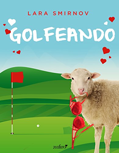 Golfeando (Spanish Edition)