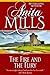 The Fire and the Fury (The Fire Series)