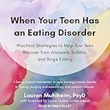 When Your Teen Has an Eating Disorder: Practical