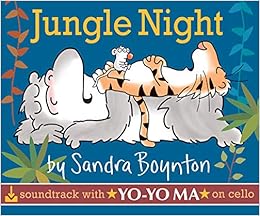 Jungle Night With Free Downloadable Soundtrack With Yo Yo Ma Boynton On Board Boynton Sandra Ma Yo Yo Books Amazon Com