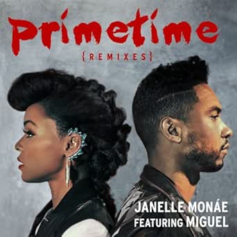 Primetime Remixes By Janelle Monae On Amazon Music Amazon Com