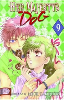 Her Majesty S Dog Vol 11 Takeuchi Mick 9781933617435 Amazon Com Books