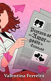 Livro Procura-se um amor que goste de crianças