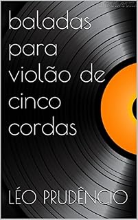 Livro Baladas para violão de cinco cordas