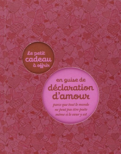 Le  petit cadeau à offrir en guise de déclaration d'amour
