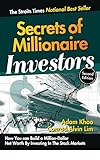 Secrets of Millionaire Investors: How You Can Build a Million Dollar Networth By Investing In The Stock Market